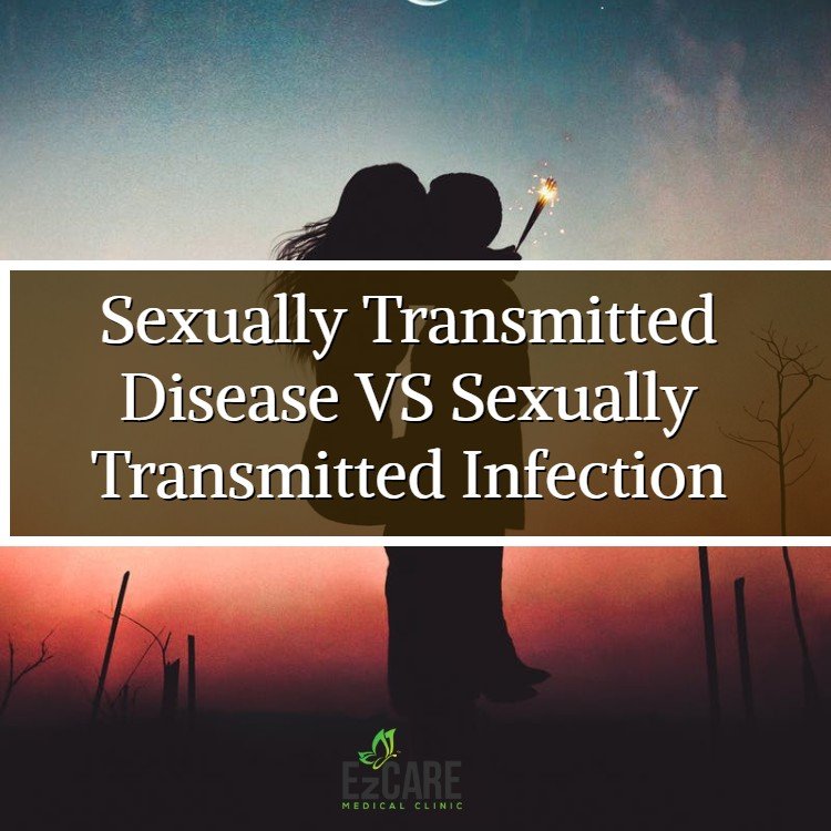 https://ezcareclinic.com/wp-content/uploads/2019/01/Sexually-Transmitted-Disease-VS-Sexually-Transmitted-Infection.jpg