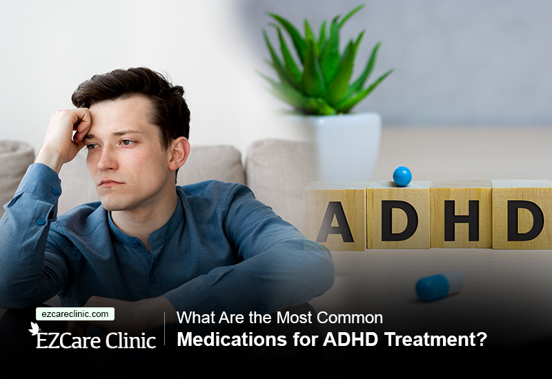 medications for adhd treatment