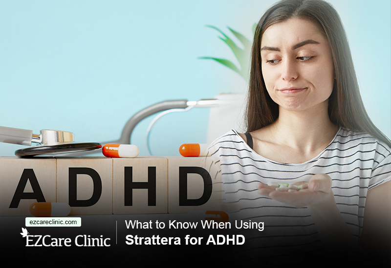 Strattera for ADHD