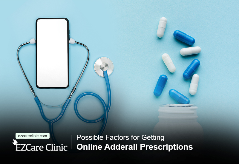 Online Adderall Prescriptions