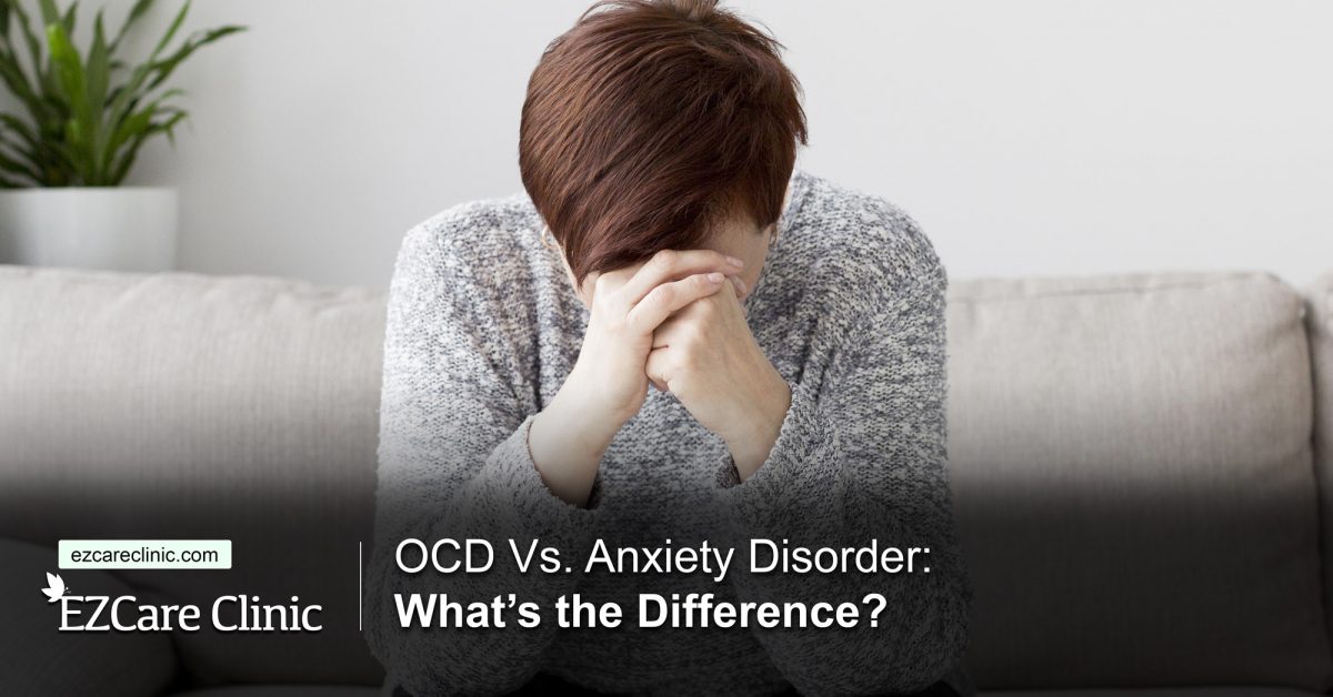 OCD vs anxiety