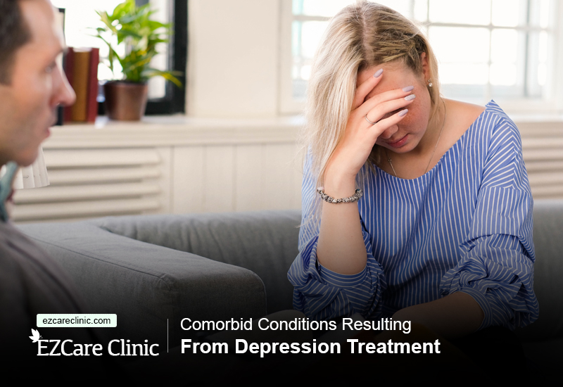Conditions Resulting From Depression Treatment