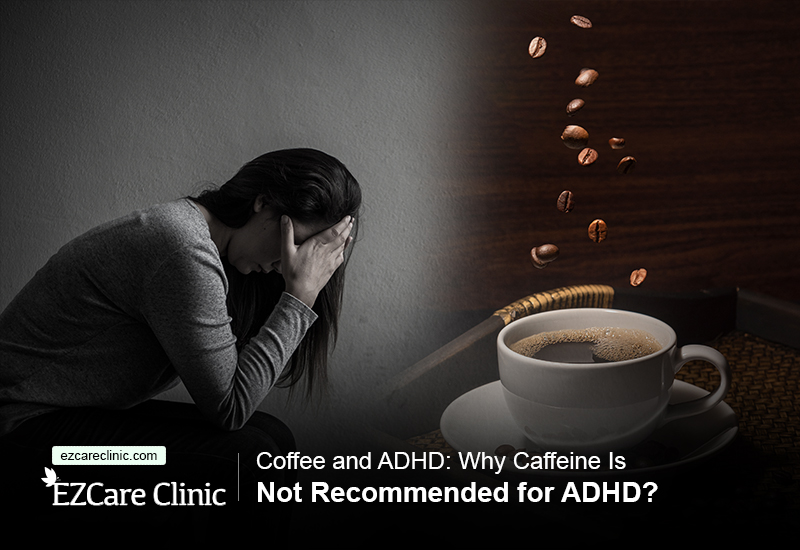 Coffee and ADHD