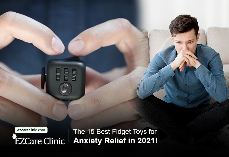 Fidget toys for anxiety