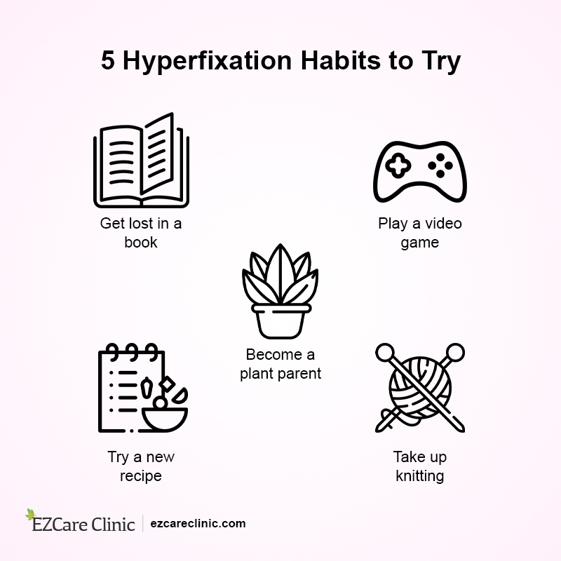 Hyperfixation Habits