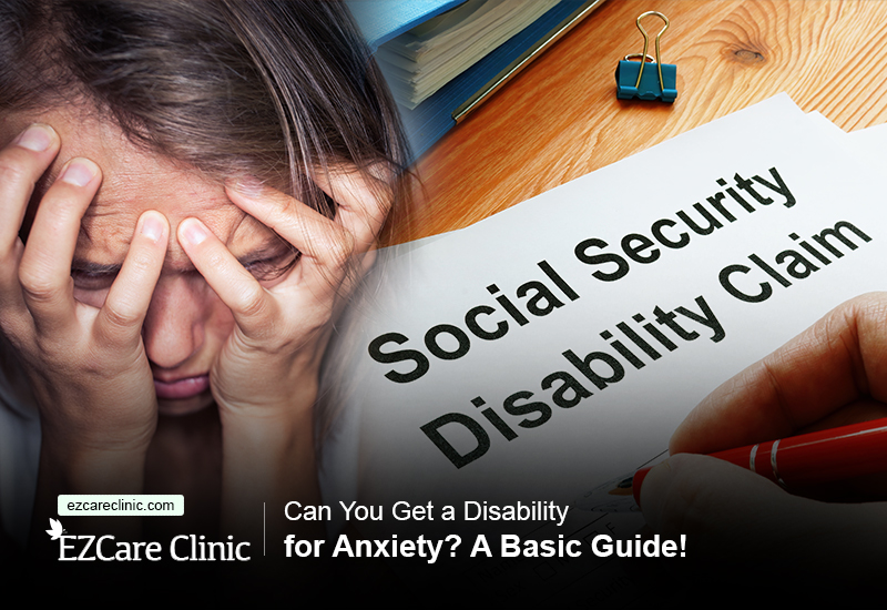 Disability for Anxiety