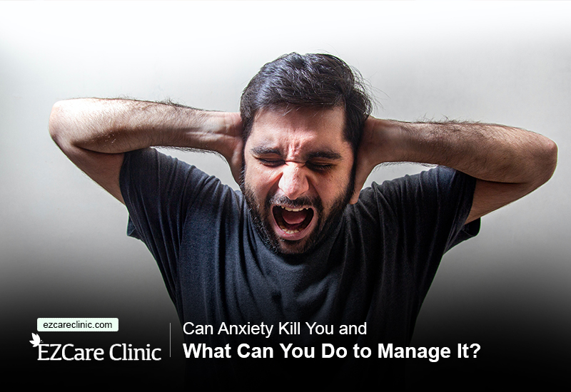 Can Anxiety Kill You